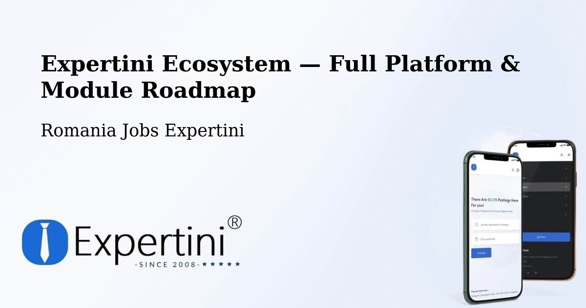 Expertini Ecosystem — Full Platform & Module Roadmap – Comuna Lumina